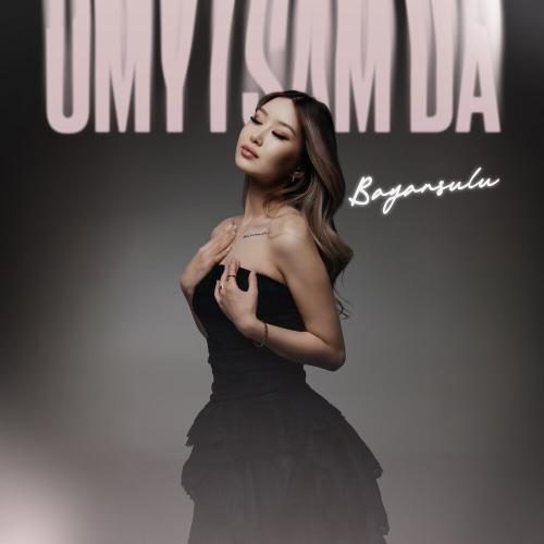 BAYANSULU - Umytsam da